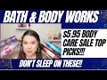 Bath Body Works 5 95 Sale DON T Sleep on These My Top Picks