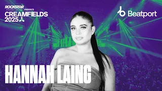 Hannah Laing DJ Set Rockstar Energy Presents Creamfields 2025 Beatport Live 