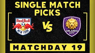 Red Bull New York vs Orlando City MLS Week 19 Expert Picks and Predictions