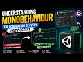 Understanding MonoBehaviour in Unity The Foundation of Every Unity Script
