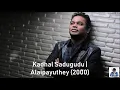 Lagu Kadhal Sadugudu | Alaipayuthey (2000) | A.R. Rahman [HD]