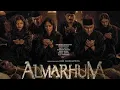 Download Lagu Film Horor Indonesia Terbaru 2025 Full Movie | Almarhum | film horor indonesia Sub Indo