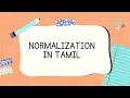 Normalization in tamil