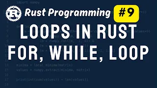 Loops in Rust - For While Loop Rust Programming Tutorial