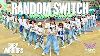Random Switch Remix - Dance By BABY WARRIORS From Vietnam