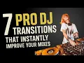 Download Lagu 7 Pro DJ Transitions That Instantly Improve Your Mixes