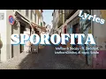 Download Lagu Sporofita (Lyrics) - Mellow \u0026 Sleazy ft. 2woshort, LastbornDiroba, Al xapo, Sunde