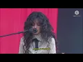 Camila Cabello - Consequences (tradução/pt/br) (Isle Of Wight Festival 2018)