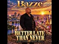 BETTER LATE THAN NEVER ( OFFICIAL ALBUM)