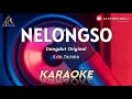 Download Lagu KARAOKE NELONGSO_EVIE TAMALA_COVER KORGPA50