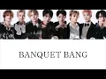 【パート割】MAZZEL BANQUET BANG