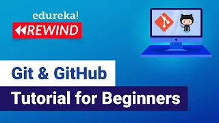 Git Github Tutorial For Beginners Learn Git Edureka DevOps Rewind - 2