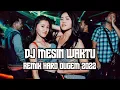 Download Lagu DJ mesin waktu !!! remix Funkot terbaru 2022