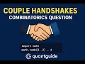 Couple Handshakes Combinatorics Interview Question in Python QuantGuide IO