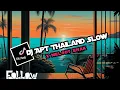 Download Lagu DJ Apt Apt Thailand Slow x Melody Enak Viral Tik Tok 2025 -(Dj jepang
