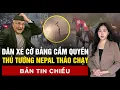 Download Lagu Biểu tình dữ dội xé cờ đảng cầm quyền Nepal, thủ tướng thân Trung Quốc tháo chạy