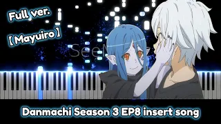 Download 【Mayuiro】- DanMachi Season 3 EP8 insert song - Piano arrangement MP3