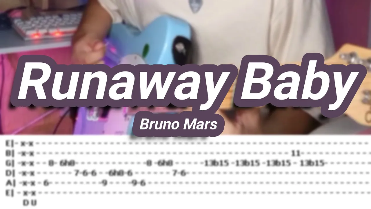Runaway Baby |©Bruno Mars |【Guitar Cover】with TABS