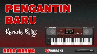 Download PENGANTIN BARU Lirik Karaoke Tanpa Vokal - Qasidah Dangdut MP3