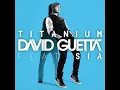 Titanium (feat. Sia) (Extended)