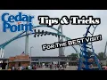 Cedar Point TIPS and Tricks