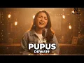 Lagu PUPUS – Cover Paling Menyayat Hati | Lagu Cinta Tak Terbalas (DEWA 19)