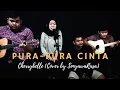 Pura Pura Cinta - Cherrybelle Cover by Senyawarasa Mp3 Song Download