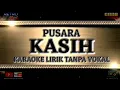 Download Lagu #karaoke Pusara Kasih Lagu Qasidah Karaoke #lagukaraoke