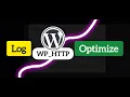 Log vs Optimize WP - HTTP requests in WordPress