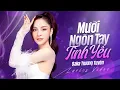Remix Mười Ngón Tay Tình Yêu - Saka Trương Tuyền | Official Lyric Video