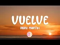 Ricky Martin - Vuelve (Letra/Lyrics)