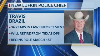 Lufkin Police Department appoints new chief