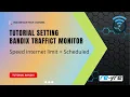 Lagu Tutorial Bandix Limit Client Speed dan Scheduled By Rule OpenWrt | REYRE-WRT