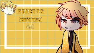 Hashiras React To Kamaboko Squad Zenitsu 6 6 