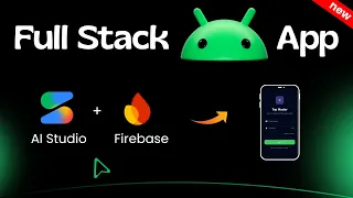 Build Full Stack Android App for FREE Google AI Studio Firebase Auth Database