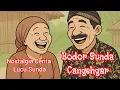 Download Lagu Bodor Sunda Cangehgar | Mari Tertawa Terbahak bahak MP3