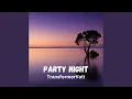 Download Lagu Party Night!