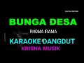 Download Lagu BUNGA DESA KARAOKE DANGDUT ORIGINAL HD AUDIO