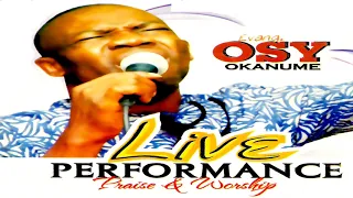evang osy okanume fountain of life official audio