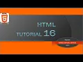 HTML Tutorials for Absolute Beginners - 16