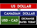 1 USD TO CAD us dollar to Canadian Dollar Today Currency Convert cad to usd Source XE
