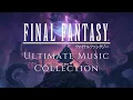 Lagu Final Fantasy Ultimate Music Collection 2025