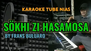 Download Sokhi Karoke nias frans buluaro|4 fakhe silalo full lirik MP3