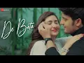 Download Lagu De Bata - Official music video | Harrshada Paatil \u0026 Raghav Tiwari | Prem Thakur | Adam Aranha