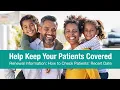 Provider Access Online Renewal Information How to Check Patients Recert Date