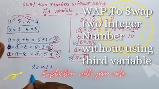 Swap two numbers without using third variable in Java Java Interview Questions