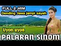 Lagu GENDING JAWA JAMPI SAYAH || UYON UYON PALARAN SINOM ~ SUGENG MIDANGETAKEN ‼️