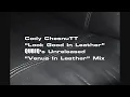 Cody ChesnuTT "Look Good In Leather" Unreleased QUBIQ Venus In Leather Mix