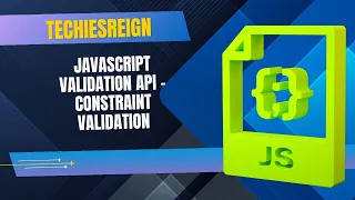 JavaScript Validation API - Constraint Validation