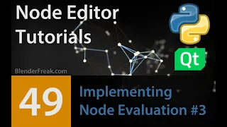 Node Editor Tutorial 49 How to implement Node evaluation Part 3